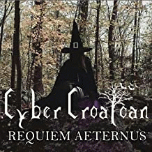 Cyber Croatoan : Requiem Aeternus